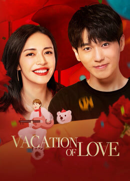 مسلسل عطلة الحب Vacation of Love حلقة 20 مترجمة